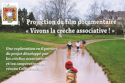 Projection officielle du film documentaire « Vivons la crèche associative! »
