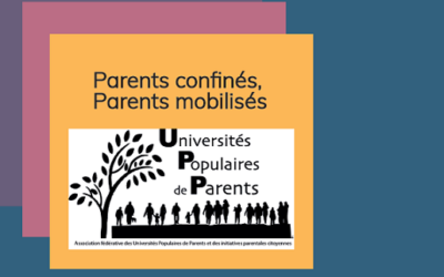 « Parents confinés, parents mobilisés »- une enquête réalisée par l’AF-UPP