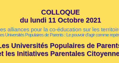 Colloque UPP-IPC « Quelles alliances pour la co-éducation sur les territoires? » – Lundi 11 octobre 2021