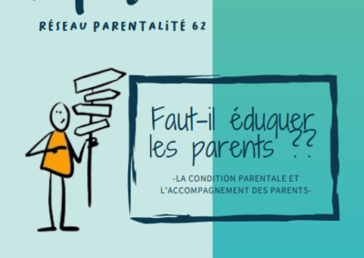 Journée départementale du Réseau sur la condition parentale et l’accompagnement des parents Mardi 18 octobre 2022