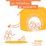 Aller vers les familles en situation de pauvreté, cahier # 1, leviers, freins et retours d’expériences